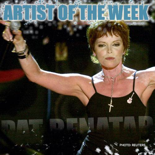 Pat Benatar!